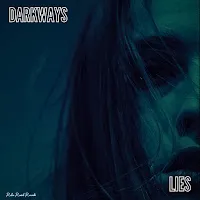 Darkways — Lies — обложка
